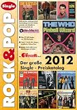 Der gro&szlig;e ROCK & POP Single Preiskatalog 2012