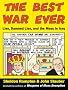 The Best War Ever: Lies, Damned Lies, and the Mess in Iraq