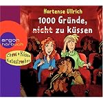 1000 Gründe, (nicht) zu küssen. CD: Chaos, Küsse, Katastrophen