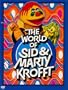 The World of Sid & Marty Krofft