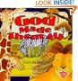 God Made Them All (God Is Here Series)
