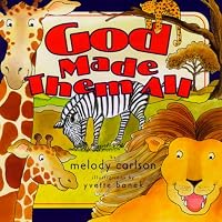 God Made Them All (God Is Here Series) (God Is Here Series)