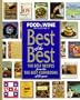 Food & Wine Magazine's Best of the Best: the Best Recipes From the Best Cookbooks of the Year