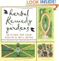 Herbal Remedy Gardens: 38 Plans for Your Health & Well-Being