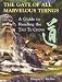 Book Gate of All Marvelous Things : A Guide to Reading the Tao Te Ching