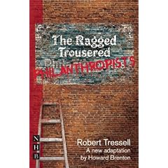The Ragged Trousered Philanthropists