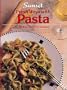 Fresh Ways With Pasta