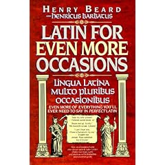Latin for Even More Occasions: Lingua Latina Multo Pluribus Occasionibus