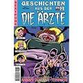 Geschichten aus der DIE �RZTE #1: Angriff der Fett-Teenager