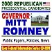 2008 Republican Presidential Candidates: Massachusetts Governor Mitt Romney - Public Papers, Speeches, Policies, News (CD-ROM)