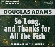 So Long, and Thanks for All the Fish