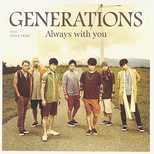 Always with you GENERATIONS from EXILE TRIBE