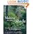 Making the Most of Shade: How to Plan, Plant, and Grow a Fabulous Garden that Lightens up the Shadows