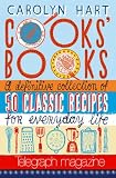 Cooks Books: A Definitive Collection of 50 Classic Recipes for Everyday Life