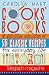 Cooks' Books: A Definitive Collection of 50 Classic Recipes for Everyday Life