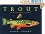 Trout: An Illustrated History