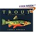 Trout: An Illustrated History