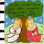 Sisters Understand Each Other Because They Share the Same Roots (Sandra Magsamen) book cover