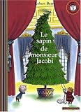 Le sapin de monsieur Jacobi (1CD audio)