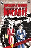 Wolff & Byrd, Counselors of the Macabre #6