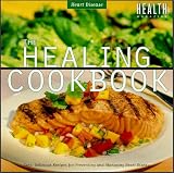 The Healing Cookbook: Healthy Heart (The Healing Cookbook)