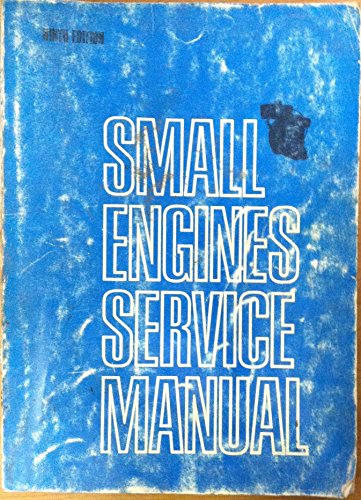 Small Engines Service Manual 9TH Edition