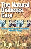 The Natural Diabetes Cure
