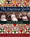The American Quilt: A History of Cloth and Comfort 1750-1950