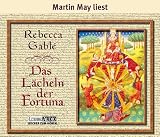 Das L�cheln der Fortuna. 10 CDs - Rebecca Gable