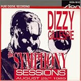 The Symphony Sessions - Dizzy Gillespie