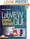 LabVIEW GUI: Essential Techniques