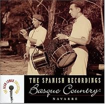 The Spanish Recordings: Basque Country -- Navarre