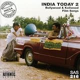 Authentic India Today 2 - Bollywood & Koliwood Film Songs