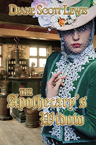 The Apothecary's Widow, by Diane Scott Lewis