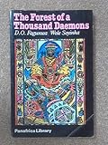 The forest of a thousand daemons : a hunter's saga