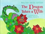 The Dragon Takes a Wife