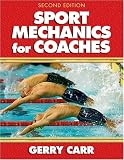 Sport Mechanics for Coaches