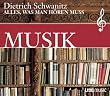 Musik. Alles, was man h�ren muss