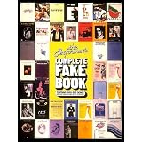 The Performer's Complete Fake Book: C Edition (Fake Books)