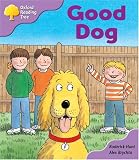 Oxford Reading Tree: Stage 1+: First Phonics: Good Dog