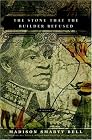 The Stone that the Builder Refused: A Novel