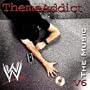 WWE Theme Addict: The Music, Vol. 6