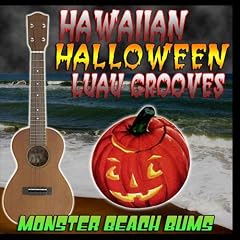 Hawaiian Halloween Luau Grooves [CD on Demand]