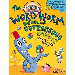 Cranium: The Word Worm Book of Outrageous Fun! Write it, Read it, Say it!