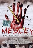 Medley - Brandelli Di Scuola - IMPORT