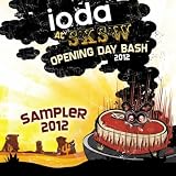 Ioda Sxsw Opening Day Bash Sampler 2012