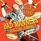 Feel Like Jumping! by  Bad Manners 