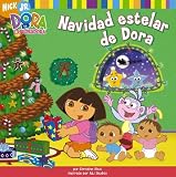Navidad Estelar De Dora/Dora's Starry Christmas (Dora La Exploradora/Dora the Explorer (Spanish))
