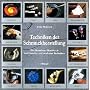 Techniken der Schmuckherstellung: Ein illustriertes Handbuch traditioneller und moderner Techniken