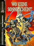 Das Schwarze Auge, Abenteuer, Wo keine Sonne scheint - Ralf Hlawatsch